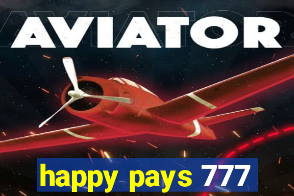 happy pays 777